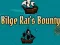 Mchezo Bilge Rat's Bounty online
