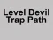 Mchezo Level Devil Trap Path online