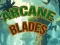 Mchezo Arcane Blades online