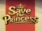 Mchezo Save the Princess online