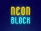 Mchezo Neon Block online