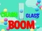 Mchezo Crash Glass Boom online