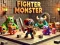 Mchezo Fighter Monster online