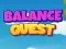 Mchezo Balance Quest online