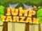 Mchezo Jump Tarzan online