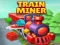 Mchezo Train Miner online