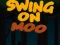 Mchezo Swing On Moo online
