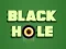 Mchezo Black Hole online