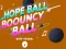 Mchezo Hope Ball Bouncy Ball online