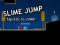 Mchezo Slime Jump online