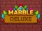 Mchezo Marble Deluxe online