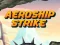 Mchezo Aeroship Strike online