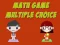Mchezo Math Game Multiple Choice online