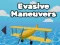 Mchezo Evasive Maneuvers online