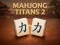 Mchezo Mahjong Titans 2 online