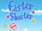 Mchezo Easter Shooter online