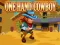 Mchezo One Hand Cowboy online