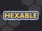 Mchezo Hexable online
