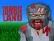 Mchezo Zombie Land online