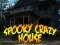 Mchezo Spooky Scary House online