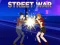 Mchezo Street War online