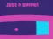 Mchezo Just A Game online