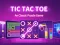 Mchezo Tic Tac Toe: A Group Of Classic Game online