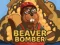 Mchezo Beaver Bomber online
