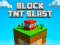Mchezo Block TNT Blast online