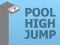 Mchezo Pool High Jump online