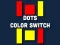 Mchezo Dot Color Switch online