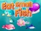 Mchezo Eat Small Fish online