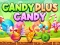 Mchezo Candy Plus Candy online
