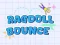 Mchezo Ragdoll Bounce online