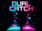 Mchezo Dual Catch online
