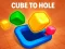 Mchezo Cube to Hole online