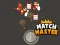 Mchezo Match Master online
