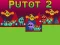 Mchezo Putot 2 online