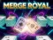 Mchezo Merge Royal online