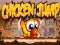 Mchezo Chicken Jump online
