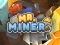 Mchezo Mr Miner online