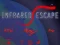 Mchezo Infrared Escape online