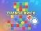 Mchezo Change Brick online