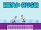 Mchezo Head Rush online