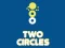 Mchezo Two Circles online
