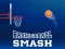 Mchezo Basketball Smash online