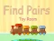 Mchezo Find Pairs Toy Room online