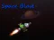 Mchezo Space Blast online