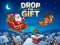 Mchezo Drop The Gift online