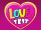 Mchezo Love Test online